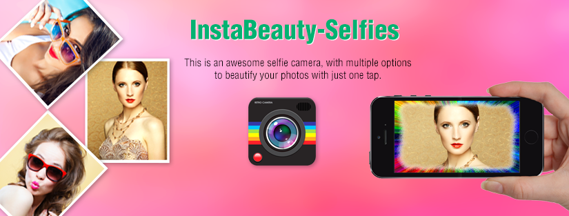 InstaBeauty – Selfies: Make someone happy with a InstaBeauty